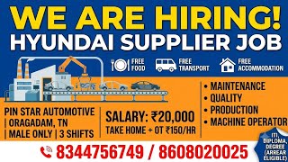 Automotive Job Hiring in Oragadam 2026 | ₹20,000 Take Home + Free Food & Bus ITI, Diploma, BE Jobs Guide
