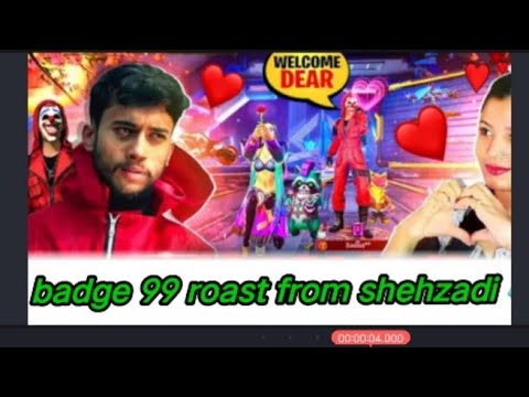 @ShehzadiFF579 roast badge 99 😂 || shehzadi expost from @dreamking. badge 99 face reveal