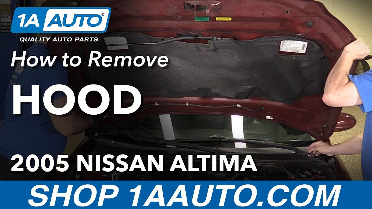 How to Remove Hood 02-06 Nissan Altima - YouTube