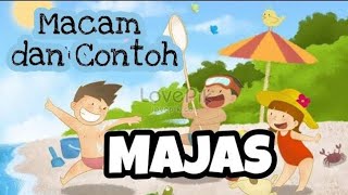 Macam-macam MAJAS dan Contohnya