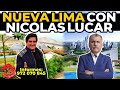 Nicolas Lucar te explica como será la Nueva Lima