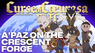 Ep 69: A'Paz on the Crescent Forge (2023)