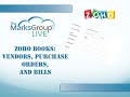 Zoho Books:  Vendors, Purchase Orders and Bills