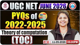 UGC NET Computer Science 2026 | Theory of Computation | UGC NET Computer PYQs (2022-2025)