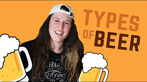 Types of Beer (BECOME A BEER GOD OF KNOWLEDGE in 4 Minutes) - 天天要闻