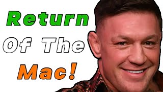 Conor McGregor is Back! Does He Really Have a Chance Against Max Holloway?