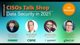 CISOs Talk Shop | Salesforce Security in 2021