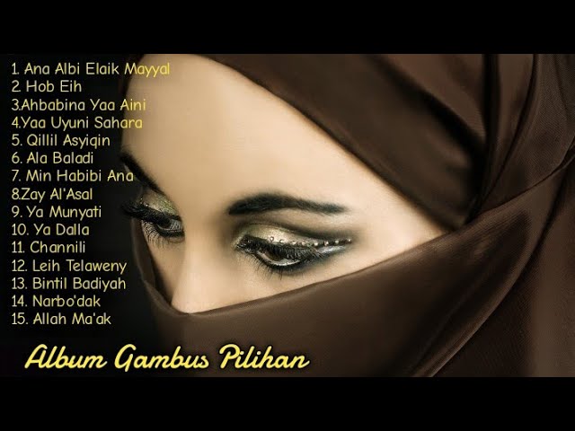 Full Album Gambus Arab Padang Pasir Pilihan class=