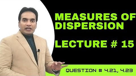 Measures of Dispersion | Lecture # 15 | Statistics Tutorials By Muhammad Usman In Urdu Hindi English