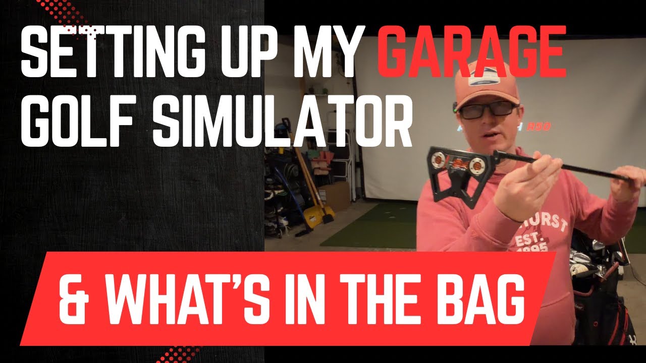 Garage Golf Simulator: Setup, Teardown & What’s in my Bag - YouTube