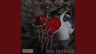 No Love for a Thug