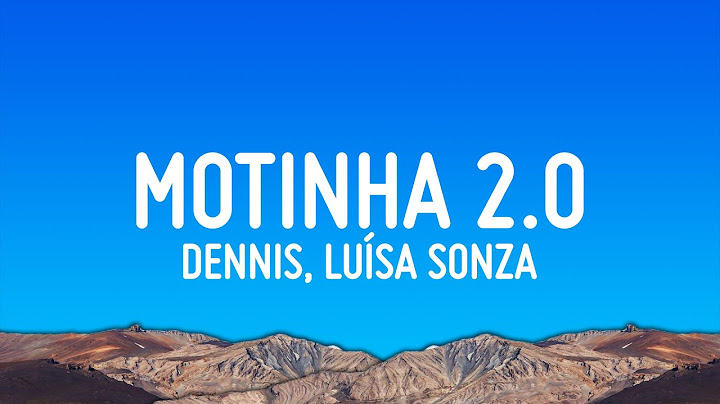 DENNIS, Luísa Sonza, Emilia - MOTINHA 2.0 (Mete Marcha) Remix