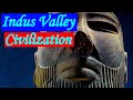 The History of the Indus River Valley Civilization