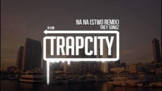 Trey Songz - Na Na (Stwo Remix)