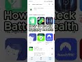 how to check battery health android