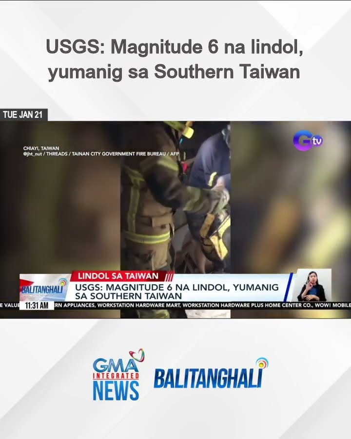 USGS - Magnitude 6 na lindol, yumanig sa Southern Taiwan | Balitanghali