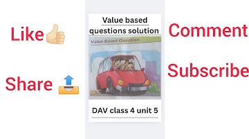 Value based questions solution class 4 unit 5 maths.DAV