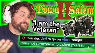 I told everyone I was the Veteran, but they didn't listen | Town of Salem 2 w/ Friends