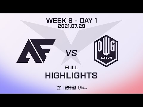 AF vs DK Highlights ALL GAMES LCK Summer Split 2021 W8D1 | Afreeca Freecs vs DWG KIA