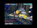 【4.4億】プロギアの嵐 2周クリア ギャンブラー+β式（ネイル）真ボス撃破 Progear Arcade 440 Million True Ending【CAVE】
