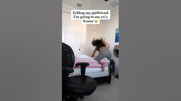 Thumbnail of Telling my girlfriend I’m going to my ex house 🤯😂#shorts #girlfriend #crazy