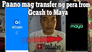 Paano mag transfer ng pera from Gcash to Maya