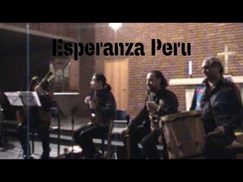 Esperanza Peru - Adios Pueblo de Ayacucho (Huayno)