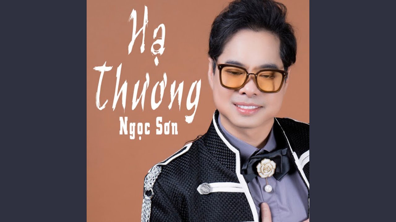 Hạ Thương (feat. Thanh Long)