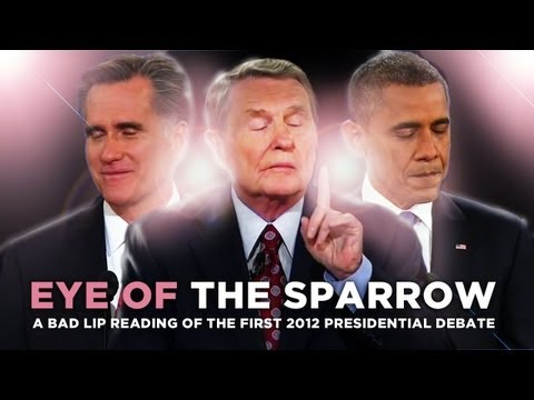 "Eye Of The Sparrow" — A Bad Lip Reading of the First 2012 Presidential Debate