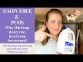 HOW DAIRY AFFECTS YOUR PCOS // GOING DAIRY FREE WITH PCOS // DAIRY AND PCOS SYMPTOMS