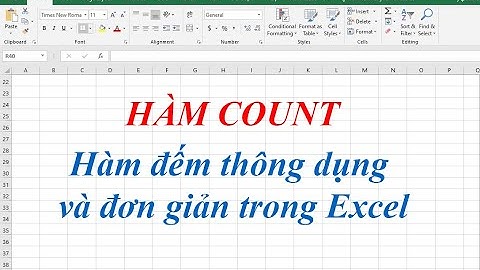 Chức năng của hàm count là gì năm 2024