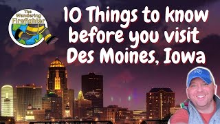 10 THINGS TO KNOW BEFORE VISITING DES MOINES, IOWA | Some Fun Things to do in Des Moines, Iowa!