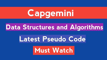 Capgemini Data Structures 2021 | Pseudo Code | Explained | Latest Questions | The Coding Bytes