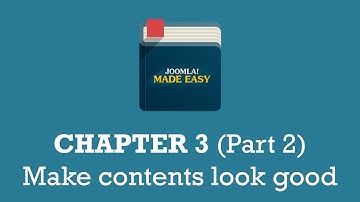 Chapter 3 (Part 2) | Make contents look good