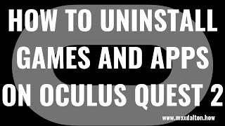 How to Uninstall Games and Apps on Oculus Quest 2 screenshot 3