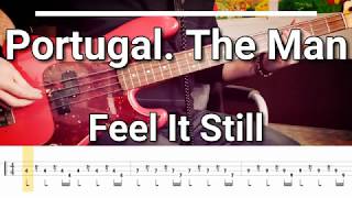 Portugal. The Man - Feel It Still (Bass Cover) Tabs chords