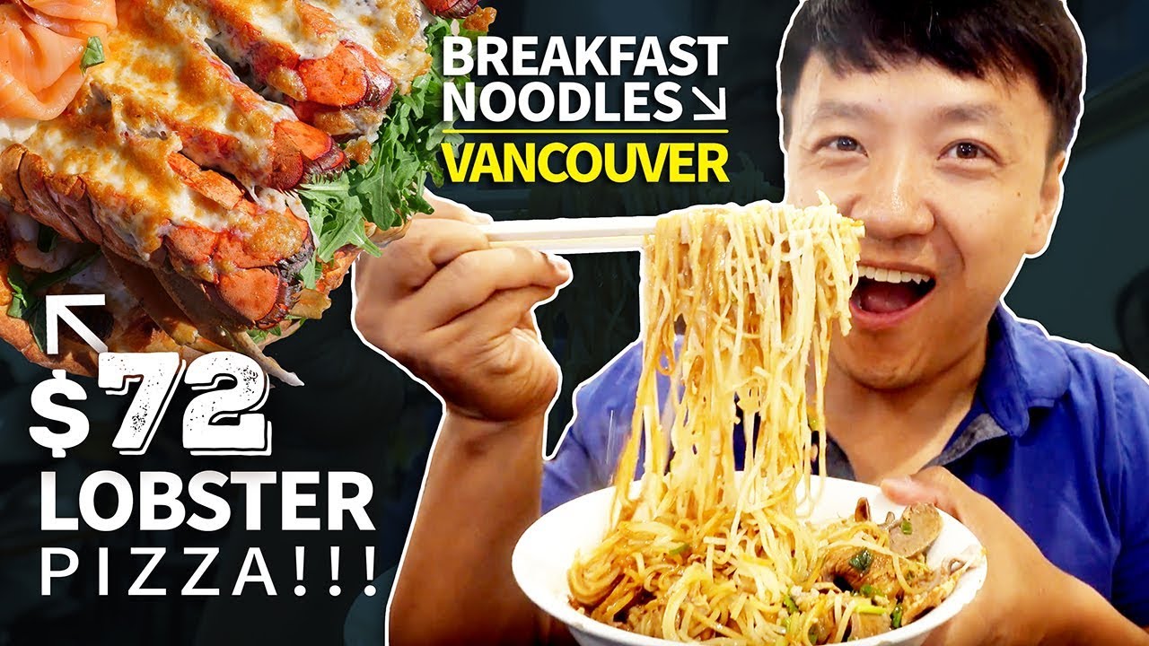 BREAKFAST Noodle Soup $72 LOBSTER Pizza & Chinese BBQ in Vancouver Canada | Strictly Dumpling