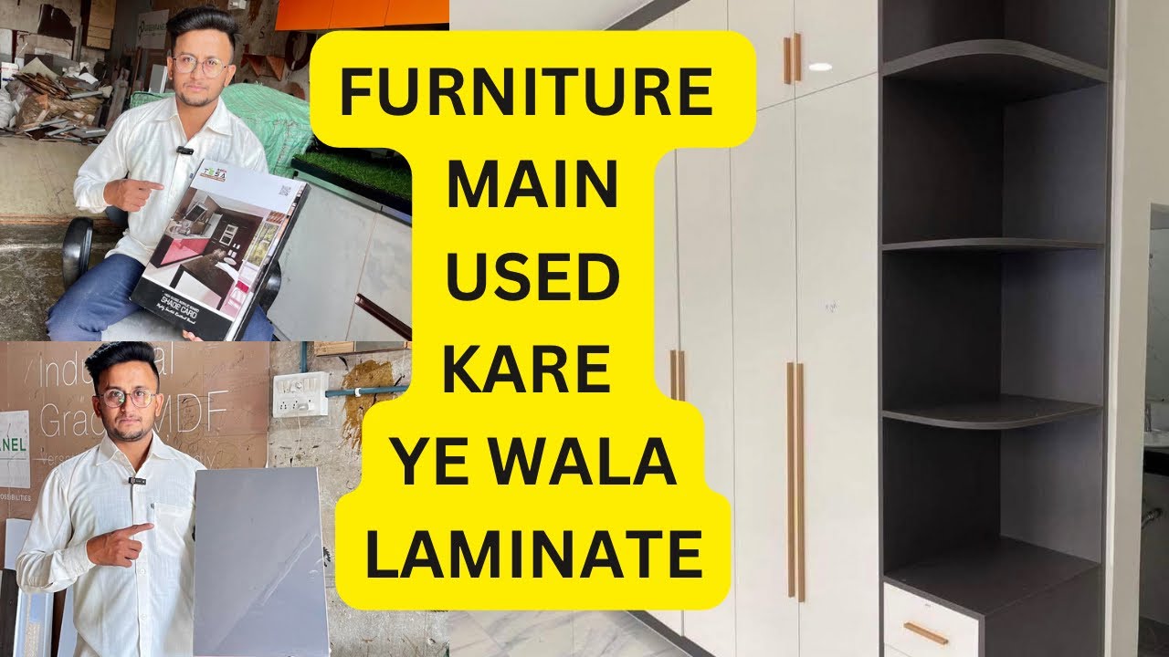 furniture ke liye best laminate kaun sa hai Which is the best