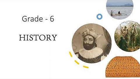 Grade   6   History English Medium   Lesson 1 Part 2 - History