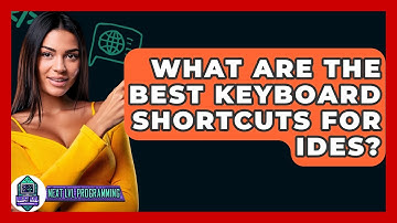 What Are The Best Keyboard Shortcuts For IDEs? - Next LVL Programming