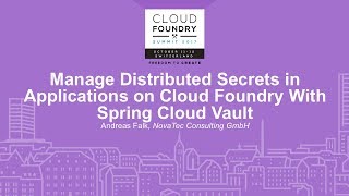 Manage Distributed Secrets in Applications on Cloud Foundry With Spring Cloud Vault - Andreas Falk screenshot 4