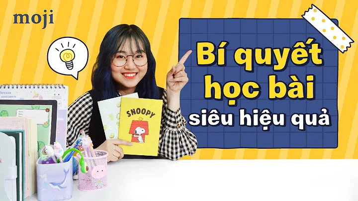 Help me Moji | BÍ QUYẾT ÔN TẬP VÀ HỌC BÀI SIÊU HIỆU QUẢ - Moji Channel