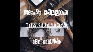 BONDAN PRAKOSO//KITA SELAMANYA//STORY''WA KEKINIAN