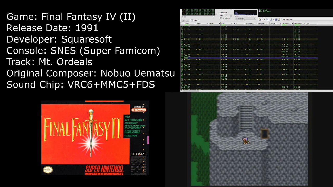 Final Fantasy IV (II)- Mt  Ordeals Cover (VRC6+MMC5+FDS)- Famitracker