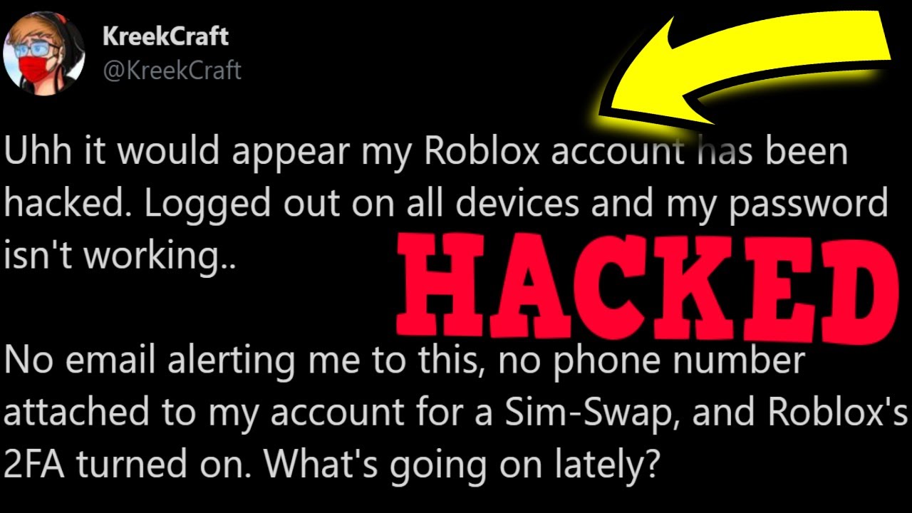 Kreekcraft S Roblox Account Was Hacked Youtube - roblox hack for 2017 ballardcornersparkorg