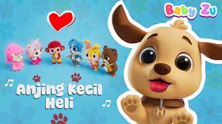 Anjing Kecil Heli ♪ Lagu anak karya Ibunda Chicha Koeswoyo ♪ Anjing lucu Heli Guk Guk Guk ♪ BabyZu