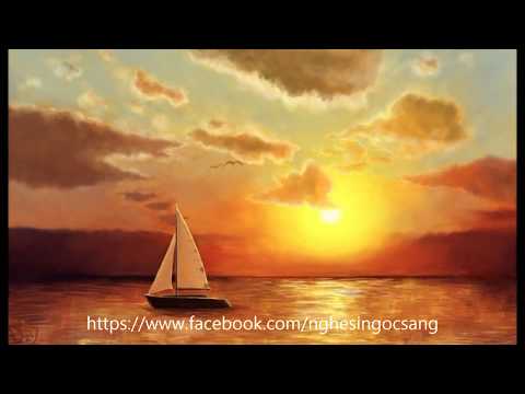 Video Bài thơ Thuyền và biển (Xuân Quỳnh) - Ngọc Sang ngâm - youtube