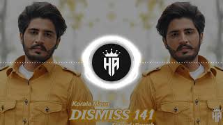 Dismiss 141 😊korala Maan Punjabi song slowed