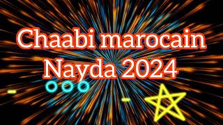 chaabi ambionce marocaine ??nayda 2023