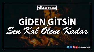 Sen Kal Ölene Kadar